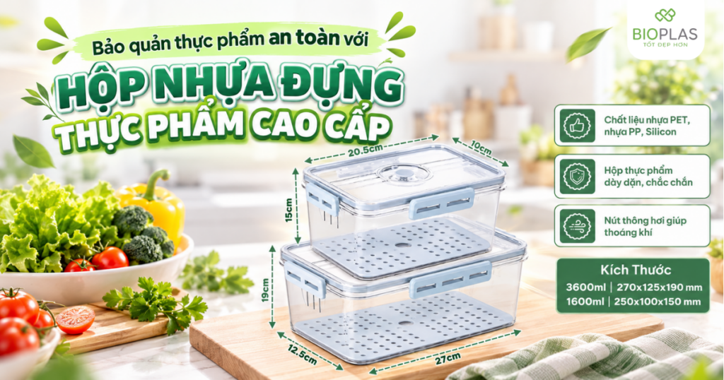 Nâng tầm không gian bếp cùng hộp nhựa đựng thực phẩm chữ nhật cao cấp BIOHOME